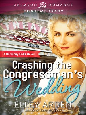 cover image of Crashing the Congressman's Wedding